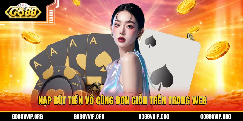 GO88 segura.com.co ⭐️ Link Tải App Go 88 Chính Thức 2026 9 Nạp rút tiền vô cùng đơn giản trên trang web