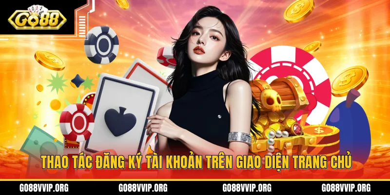 GO88 segura.com.co ⭐️ Link Tải App Go 88 Chính Thức 2026 12 Thao tác đăng ký tài khoản trên giao diện trang chủ